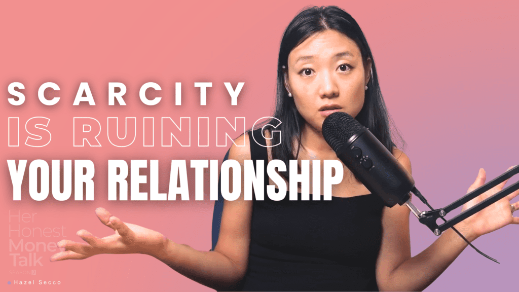Her Honest Money Talk episode featuring Hazel Secco discussing the shift from a scarcity mindset to an abundance mindset.