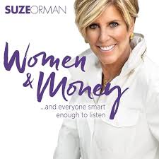 women and money with Suze Orman Podcast